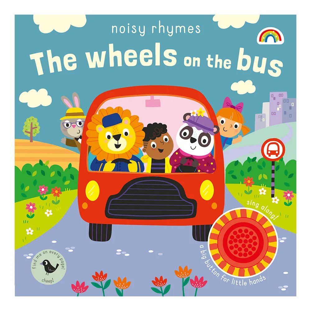 Noisy Rhymes The Wheels on the Bus Book